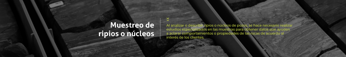 Muestreo de ripios y núcleos