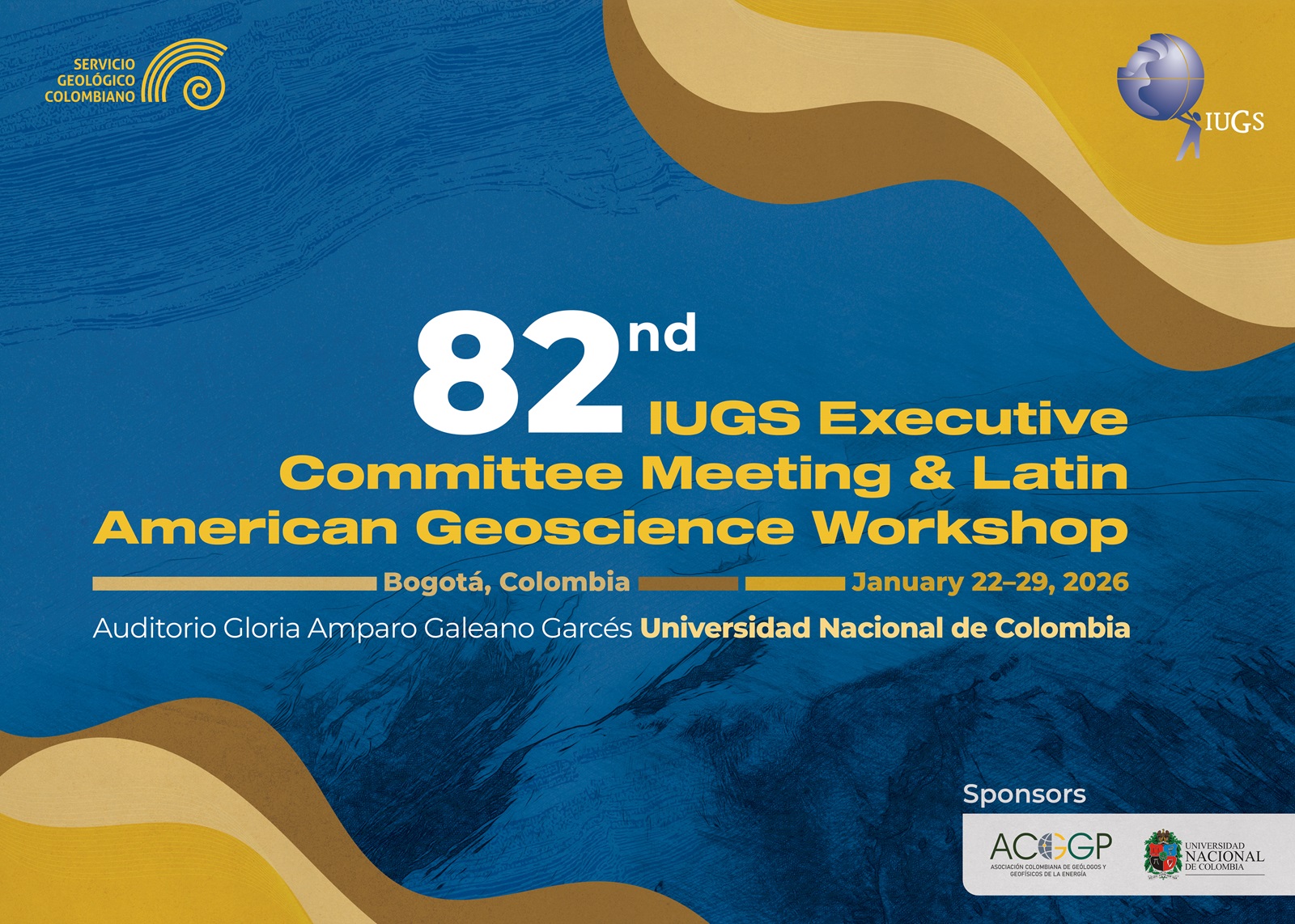  Colombia será sede del encuentro de geología más importante del mundo, liderado por la IUGS y el SGC