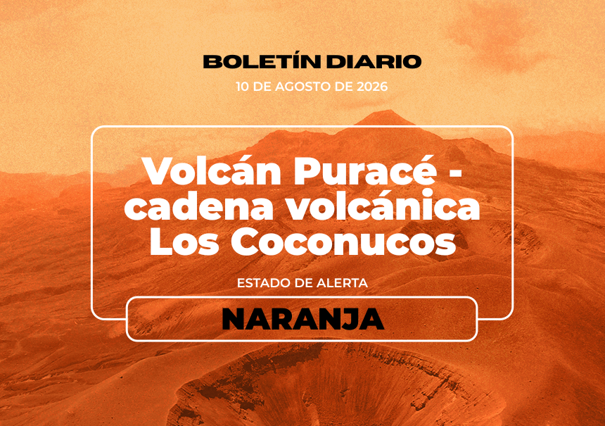  Boletín extraordinario del volcán Puracé - cadena volcánica Los Coconucos del 10 de agosto de 2026
