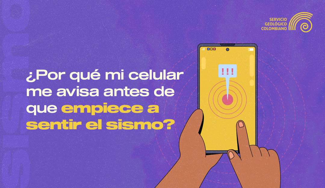 ¿Por qué el celular avisa sobre un sismo antes de sentirlo?