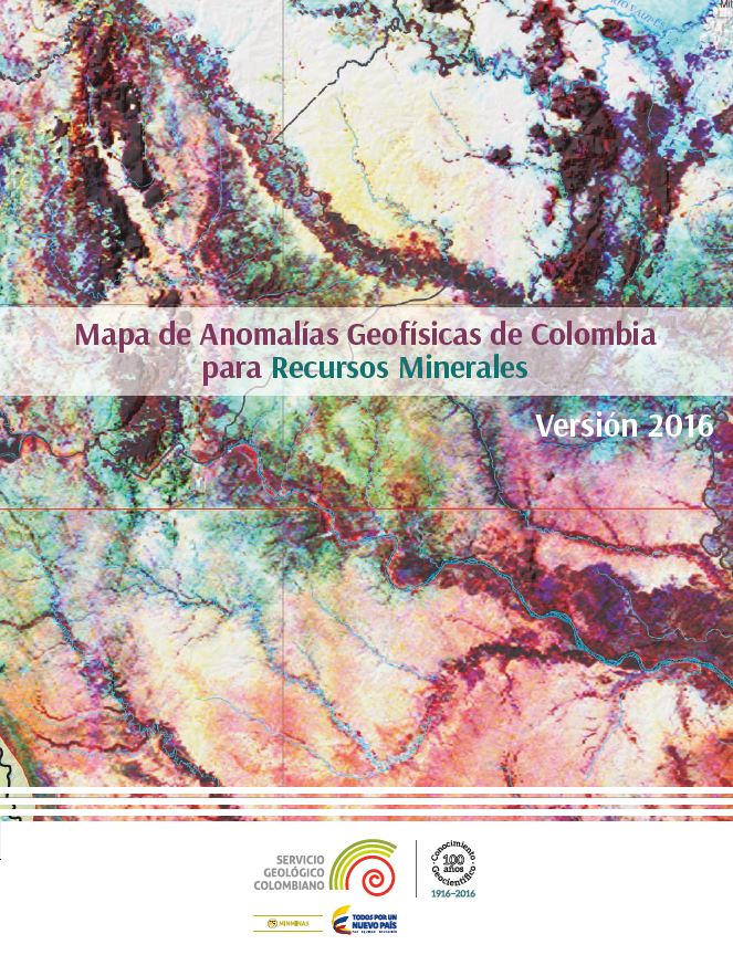 Mapa de anomalías Geofísicas de Colombia para Recursos Minerales Versión 2016