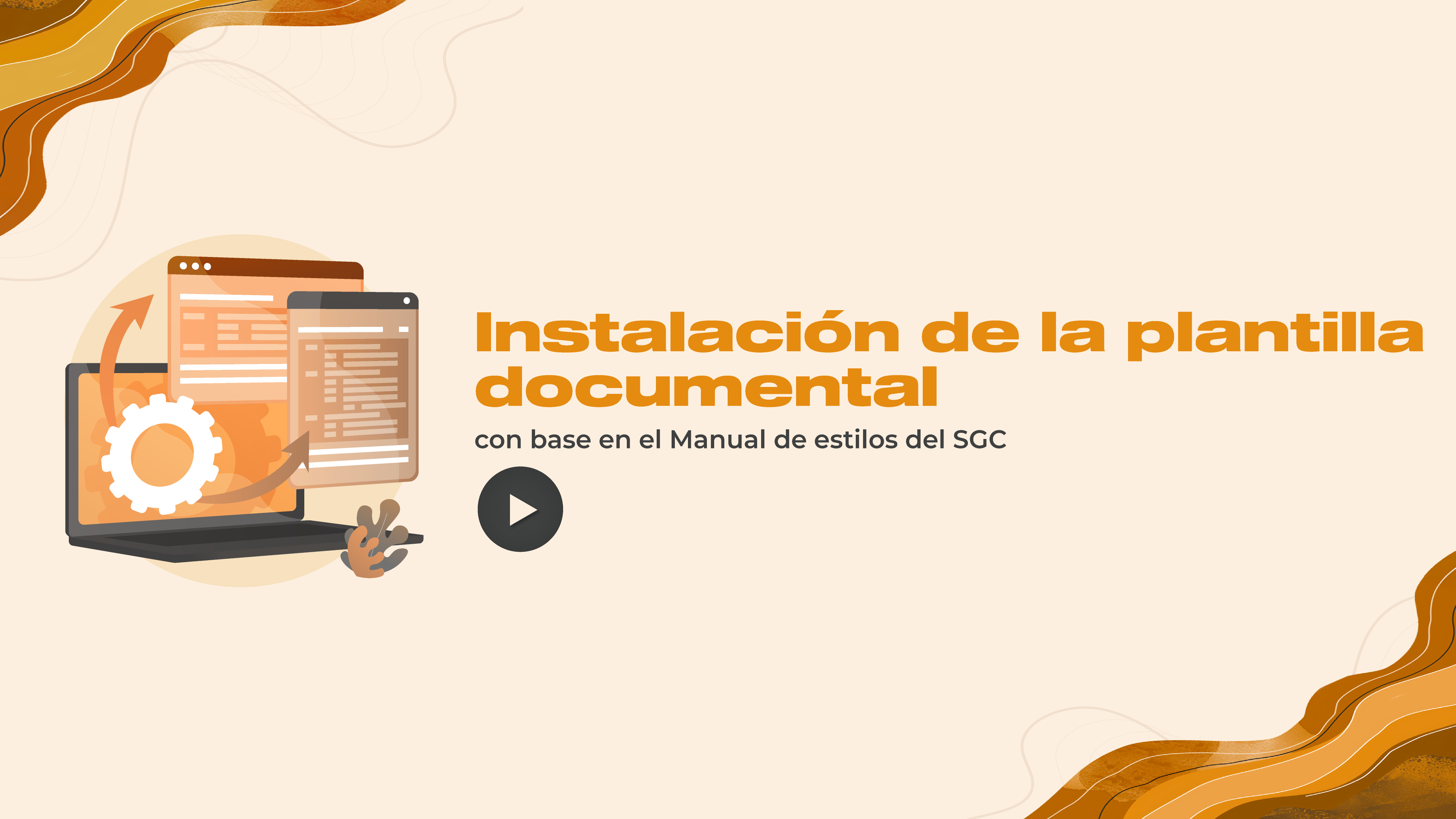 Imagen banner de acceso al tutorial de instalación de la plantilla documental del SGC