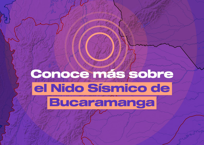 ¿Qué es el Nido Sísmico de Bucaramanga?